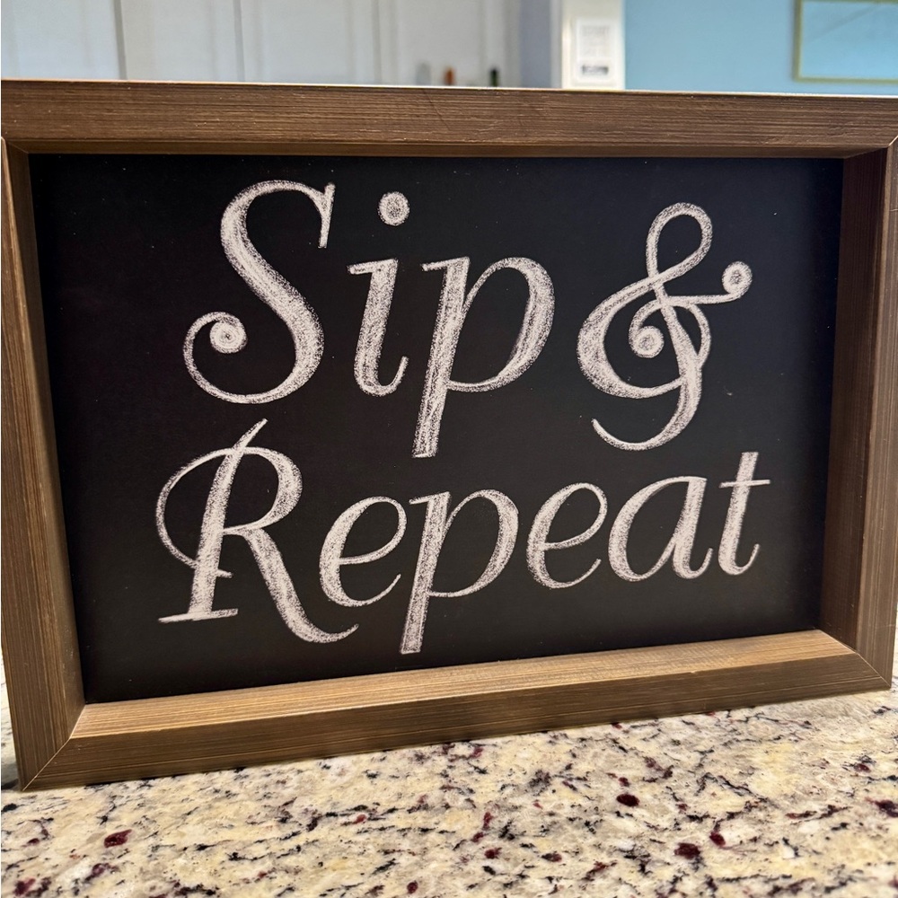 Wooden Framed 'Sip & Repeat' Sign